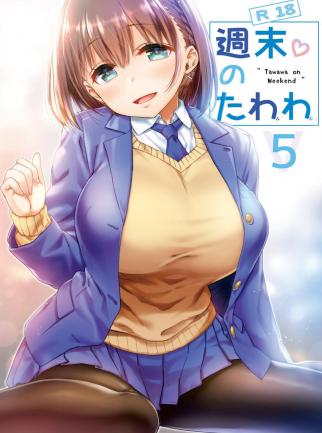 Nanase Meruchi - Shuumatsu no Tawawa 5